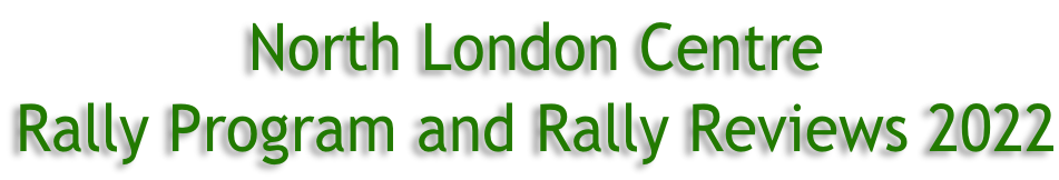 North London Centre  Rally Program and Rally Reviews 2022